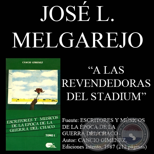 A LAS REVENDEDORAS DEL STADIUM - Poesa de JOSE L. MELGAREJO