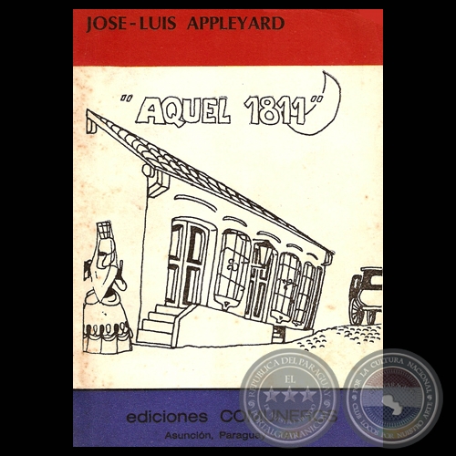 AQUEL 1811 - Teatro de JOSÉ-LUIS APPLEYARD - Año 1971