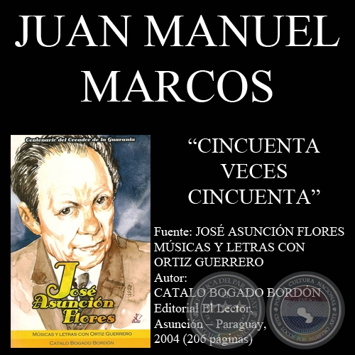 CINCUENTA VECES CINCUENTA (Poesa de Juan Manuel Marcos)