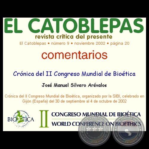 CRNICA DEL II CONGRESO MUNDIAL DE BIOTICA (Por JOS MANUEL SILVERO ARVALOS)