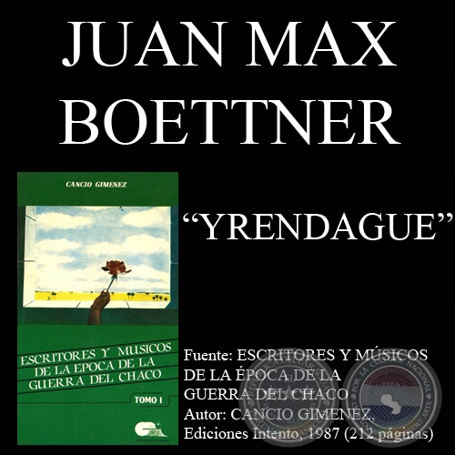 YRENDAGUE - Música y Letra de: JUAN MAX BOETTNER