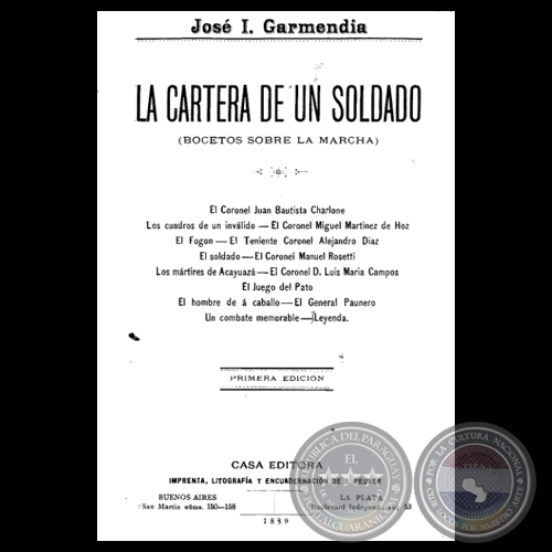 LA CARTERA DE UN SOLDADO, 1889 (BOCETOS SOBRE LA MARCHA) - Por JOSÉ IGNACIO GARMENDIA 