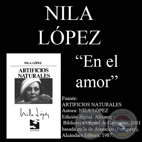 EN EL AMOR y COMUNES LUGARES - Poesías de NILA LÓPEZ