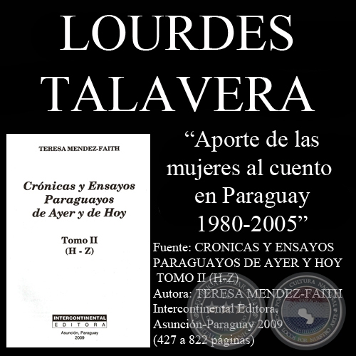 APORTE DE LAS MUJERES AL CUENTO EN PARAGUAY 1980-2005 - Ensayo de LOURDES TALAVERA
