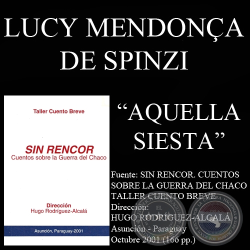 AQUELLA SIESTA - Cuento de LUCY MENDONA DE SPINZI