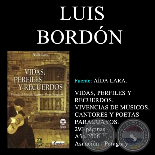 LUIS BORDÓN - VIDAS, PERFILES Y RECUERDOS (TOMO I)