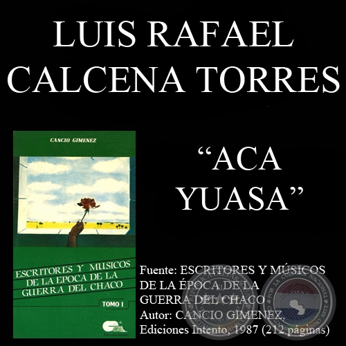 ACA YUASA - Poesía de LUIS RAFAEL CALCENA