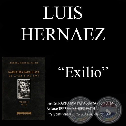 EXILIO - Cuento de LUIS HERNÁEZ - Año 1999