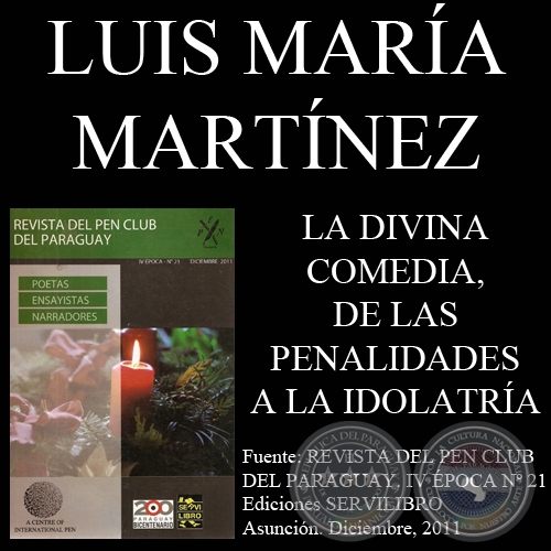 LA DIVINA COMEDIA, DE LAS PENALIDADES A LA IDOLATRÍA - Ensayo de LUIS MARÍA MARTÍNEZ