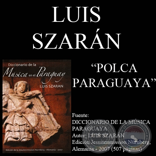 POLCA PARAGUAYA - Por LUIS SZARÁN