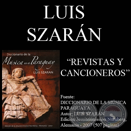 REVISTAS Y CANCIONEROS - Por LUIS SZARÁN