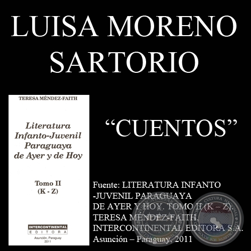 PINCHO Y CANELA, MIEDO EN LA NOCHE, HUELLAS DE BOTAS, LA IMAGEN , DE CACERÍA y PINCHO ADOLESCENTE - Cuentos de LUISA MORENA SARTORIO - Año 2011