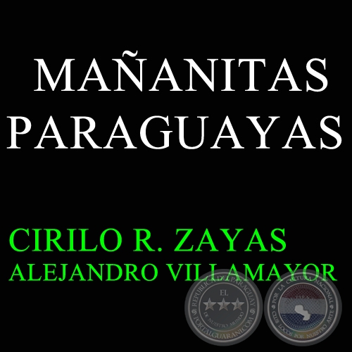 MAANITAS PARAGUAYAS - Polca de ALEJANDRO VILLAMAYOR