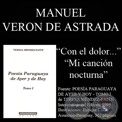 CON EL DOLOR Y LA ESPERANZA DE MI PUEBLO y MI CANCIÓN NOCTURNA (Poesías de Manuel Veron de Astrada)