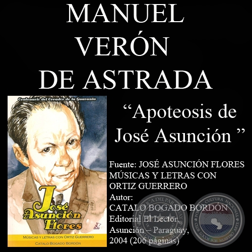 APOTEOSIS DE JOSÉ ASUNCIÓN (Poesía de Manuel Verón de Astrada)
