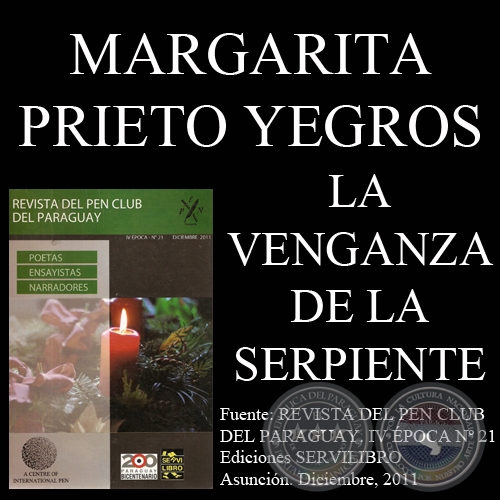 LA VENGANZA DE LA SERPIENTE - Cuento de MARGARITA PRIETO YEGROS