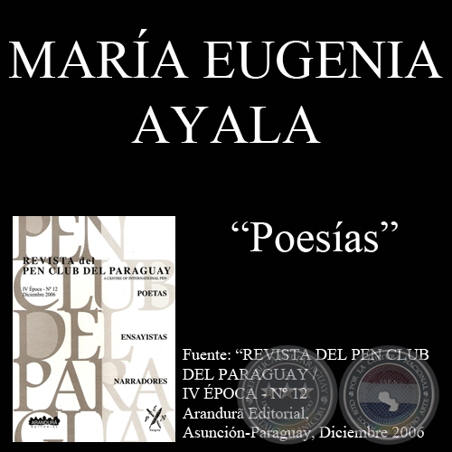 AUNQUE NO ESTS y Y EN LGRIMA CONVERTIRME - Poesas de MARA EUGENIA AYALA CANTERO