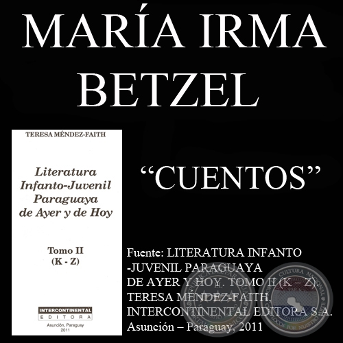 CINCO CUENTOS - Obras de MARÍA IRMA BETZEL