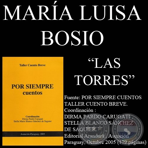 LAS TORRES (Cuento de MARA LUISA BOSIO)