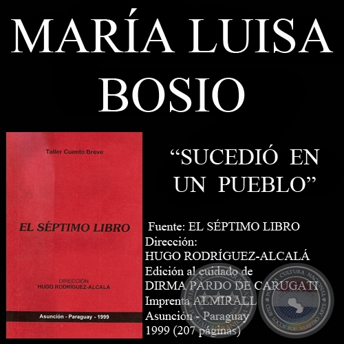 SUCEDI EN UN PUEBLO (Cuento de MARA LUISA BOSIO)