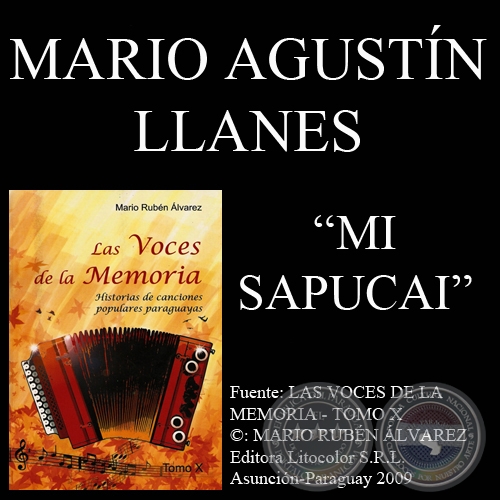 MI SAPUCAÍ - Letra y música: MARIO AGUSTÍN LLANES