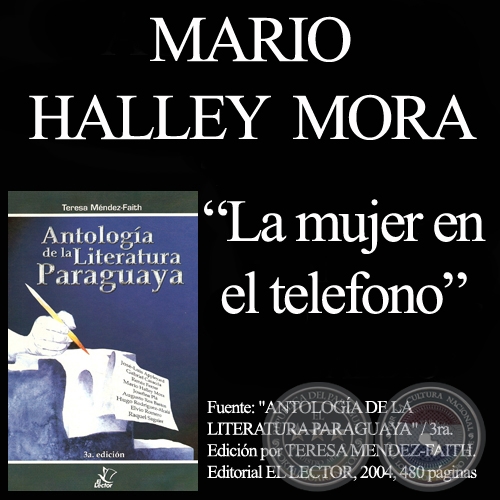 LA MUJER EN EL TELEFONO - Teatro de MARIO HALLEY MORA - Año 1984