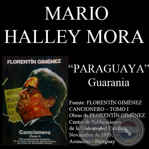 PARAGUAYA - Guarania, letra de MARIO HALLEY MORA - Año 1993