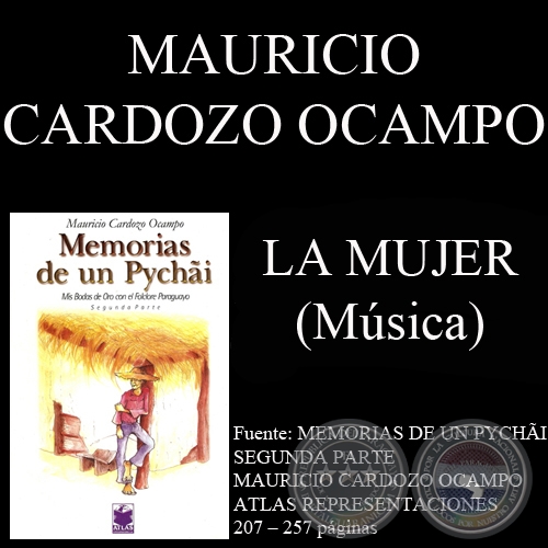 LA MUJER - Música: MAURICIO CARDOZO OCAMPO - Letra: AUTOR ANÓNIMO