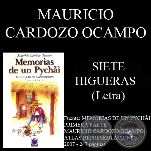 SIETE HIGUERAS - Letra: MAURICIO CARDOZO OCAMPO - Música: ELISEO CORRALES e ISACO ABIBOL