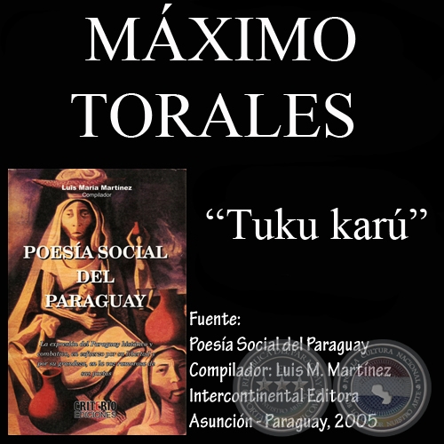 TUKU KARÚ / LA LANGOSTA (Poesía de MÁXIMO TORALES)