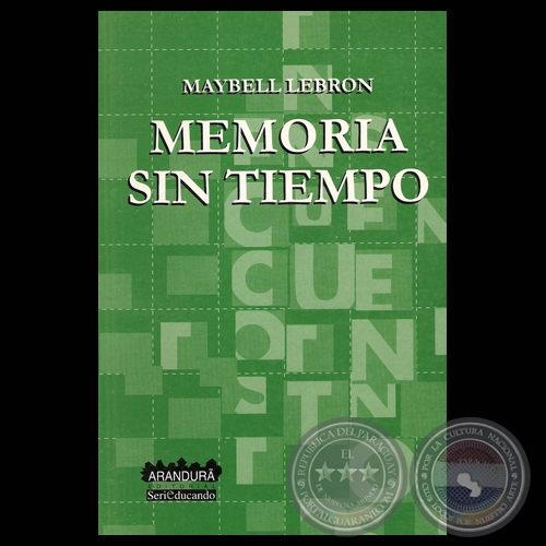 MEMORIA  SIN TIEMPO - Cuentos de MAYBELL LEBRON - Año 2003
