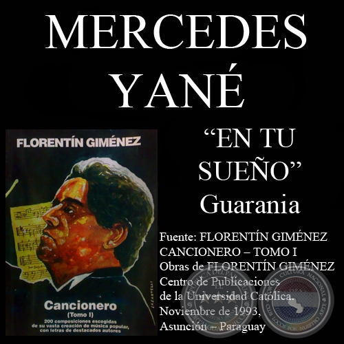 EN TU SUEÑO (Guarani, letra de MERCEDES YANÉ)