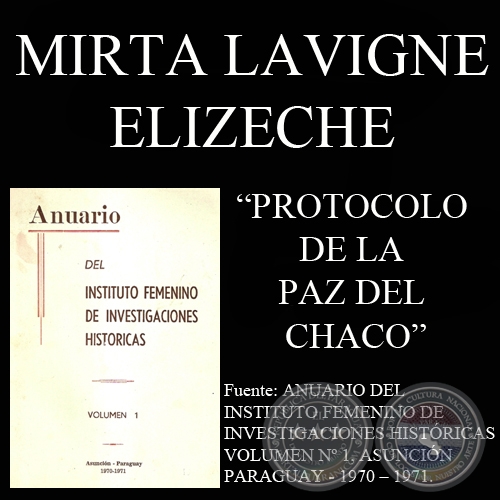 PROTOCOLO DE LA PAZ DEL CHACO (MIRTA LAVIGNE ELIZECHE)