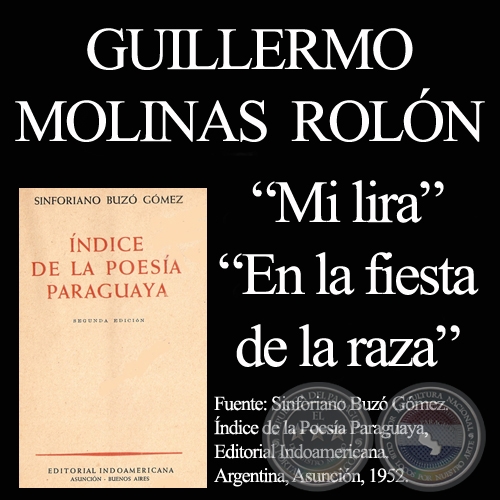 MI LIRA y EN LA FIESTA DE LA RAZA (De POESÍAS DEL PARAGUAY - ARAMÍ GRUPO EMPRESARIAL)