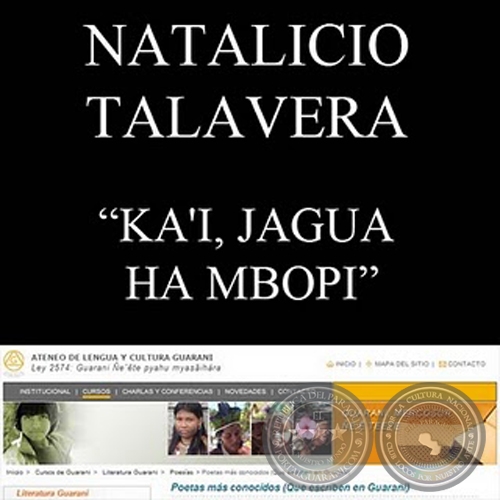 KAI, JAGUA HA MBOPI - Poesa de NATALICIO TALAVERA