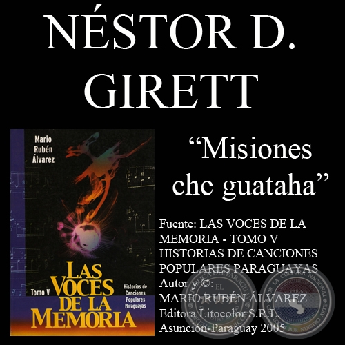 MISIONES CHE GUATAHA - Letra de la canción: NÉSTOR DAMIÁN GIRETT