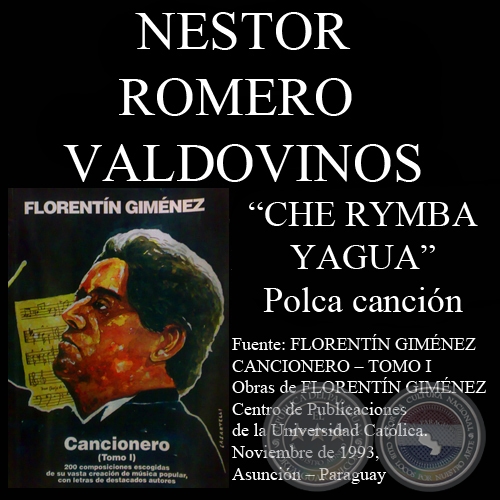 CHE RYMBA YAGUA - Polca canción, letra de NÉSTOR ROMERO VALDOVINOS