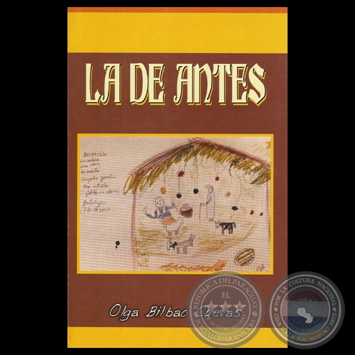LA DE ANTES, 2009 - Por OLGA BILBAO CUEVAS