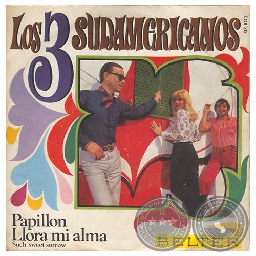 PAPILLON - LOS 3 SUDAMERICANOS - AO 1970
