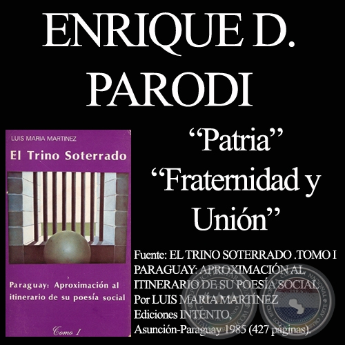 PATRIA y FRATERNIDAD Y UNION (De: Trino Soterrado-Tomo I de Luis M. Martínez)
