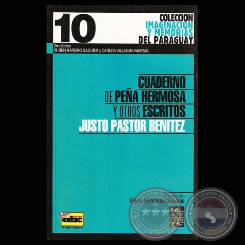 CUADERNO DE PEÑA HERMOSA Y OTROS ESCRITOS - Por JUSTO PASTOR BENITEZ