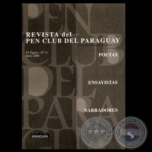 IV ÉPOCA-Nº11 / JULIO 2006 - REVISTA DEL PEN CLUB DEL PARAGUAY