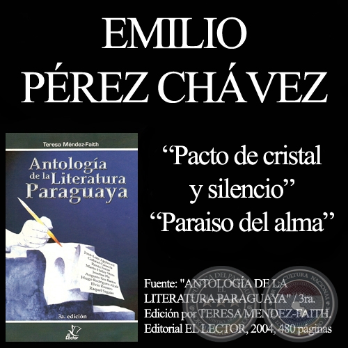 PACTO DE CRISTAL Y SILENCIO y PARAISO DEL ALBA - Poesías de EMILIO PÉREZ CHAVES