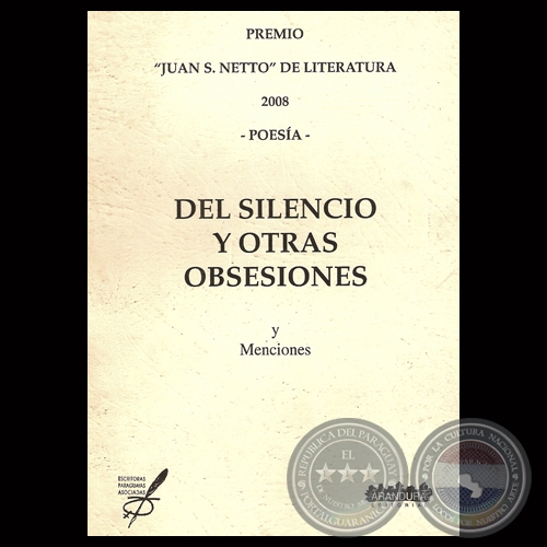 PREMIO JUAN S. NETTO”DE LITERATURA - ESCRITORAS PARAGUAYAS ASOCIADAS (EPA) - Año 2008