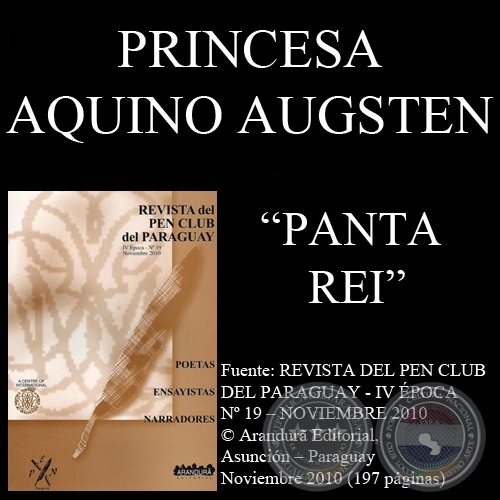 PANTA REI - Cuento de PRINCESA AQUINO AUGSTEN - Noviembre 2010