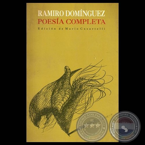 POESÍA COMPLETA, 1996 - Poesías de RAMIRO DOMÍNGUEZ