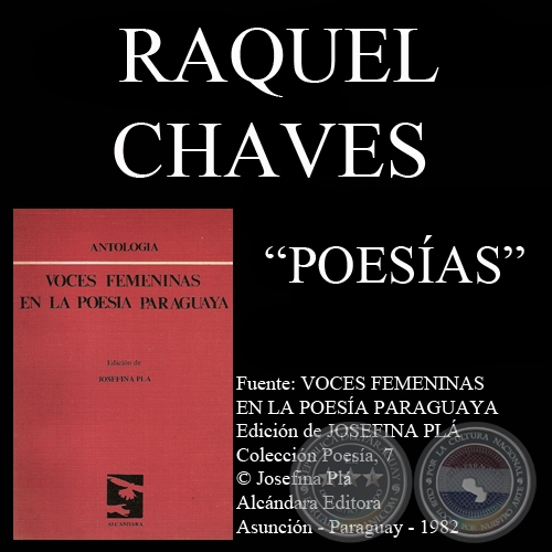 CANCIÓN A LA CASA y poesías de RAQUEL CHAVES