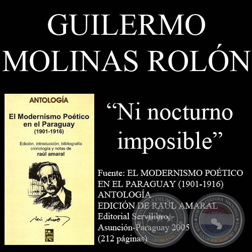 MI NOCTURNO IMPOSIBLE (Poesía de Guillermo Molinas Rolón)