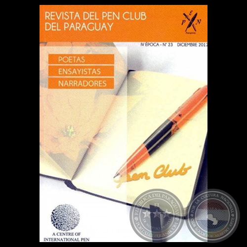 IV ÉPOCA – Nº 23 – DICIEMBRE 2012 - REVISTA DEL PEN CLUB DEL PARAGUAY