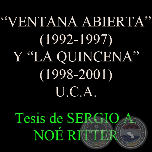 PRCTICAS, COMUNICACIN E IMAGEN INSTITUCIONAL EN LA UNIVERSIDAD CATLICA, 2006 - Tesis de SERGIO A. NO RITTER 